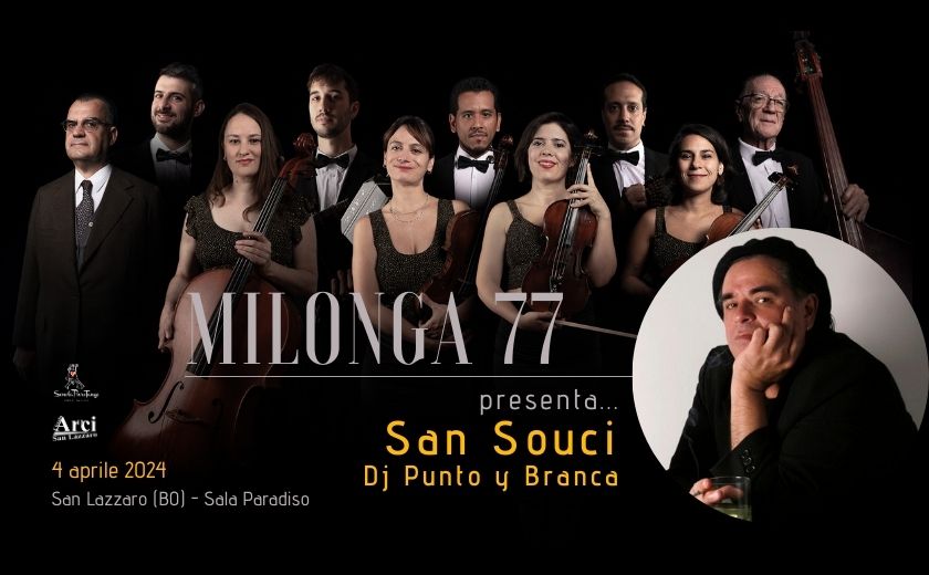 Sans Souci e DJ Punto y Branca – Milonga 77 - Scuola PuroTango