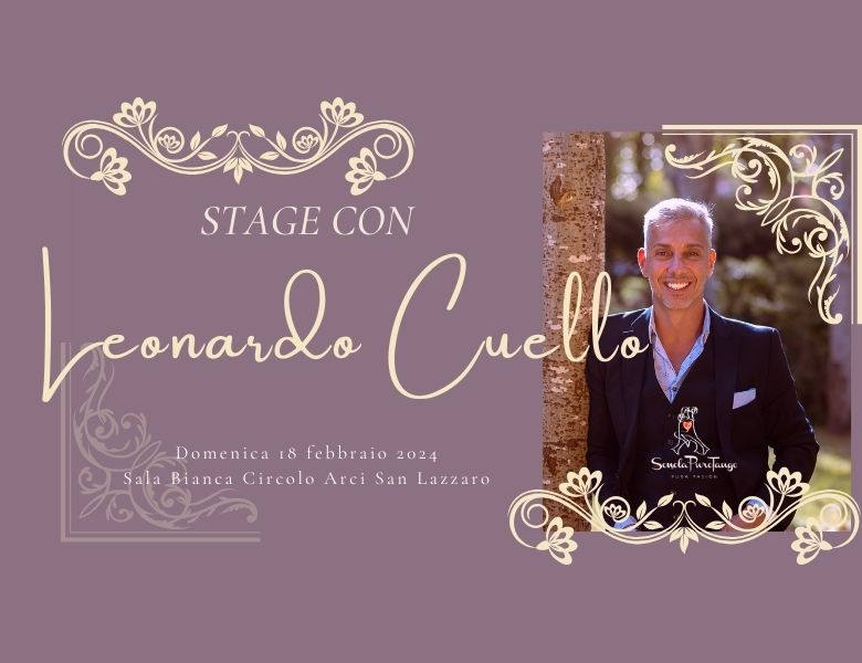 Stage con Leonardo Cuello - Scuola PuroTango