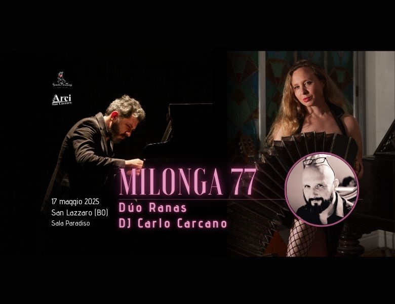 Ranas + DJ Carlo Carcano @Milonga 77 - Scuola PuroTango