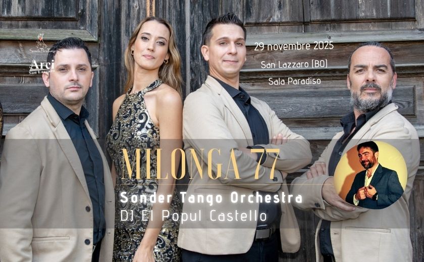 Inaugurazione Milonga 77 – Sonder Tango Orchestra - Scuola PuroTango