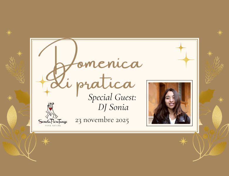 Domenica di pratica con Dj Sonia - Scuola PuroTango