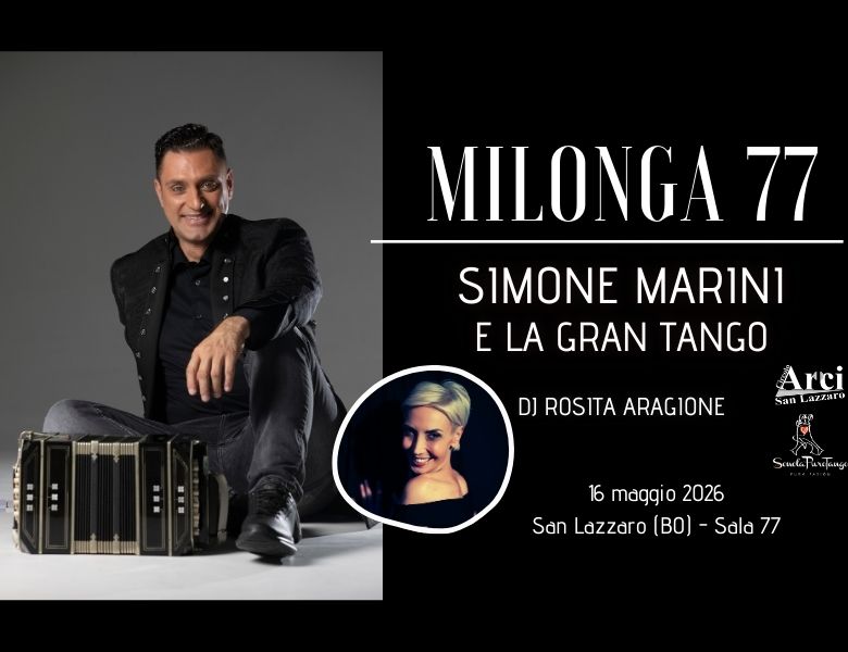 Simone Marini e La Gran Tango + DJ Rosita Aragione @Milonga77 - Scuola PuroTango